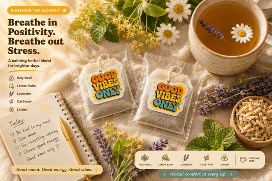Good Vibes Only Herbal Tea Blend